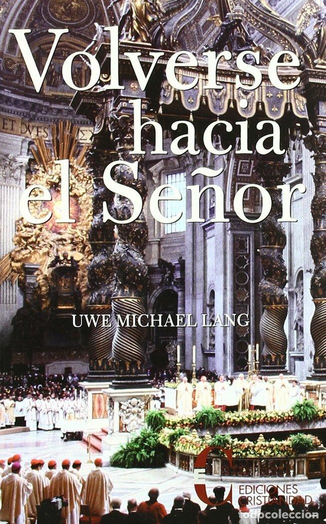 Livres: VOLVERSE HACIA EL SE&Ntilde;OR - LANG, MICHAEL