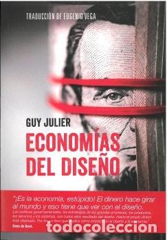 Libros: ECONOMIAS DEL DISE&Ntilde;O - JULIER, GUY