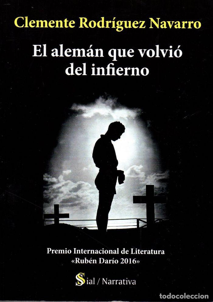 Livres: ALEMAN QUE VOLVIO DEL INFIERNO,EL - RODRIGUEZ NAVARRO, CLEMENTE