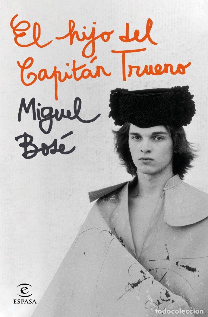 Libros: EL HIJO DEL CAPITAN TRUENO - BOSE, MIGUEL