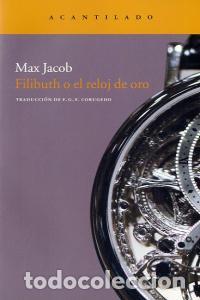 Libros: FILIBUTH O EL RELOJ DE ORO - JACOB, MAX