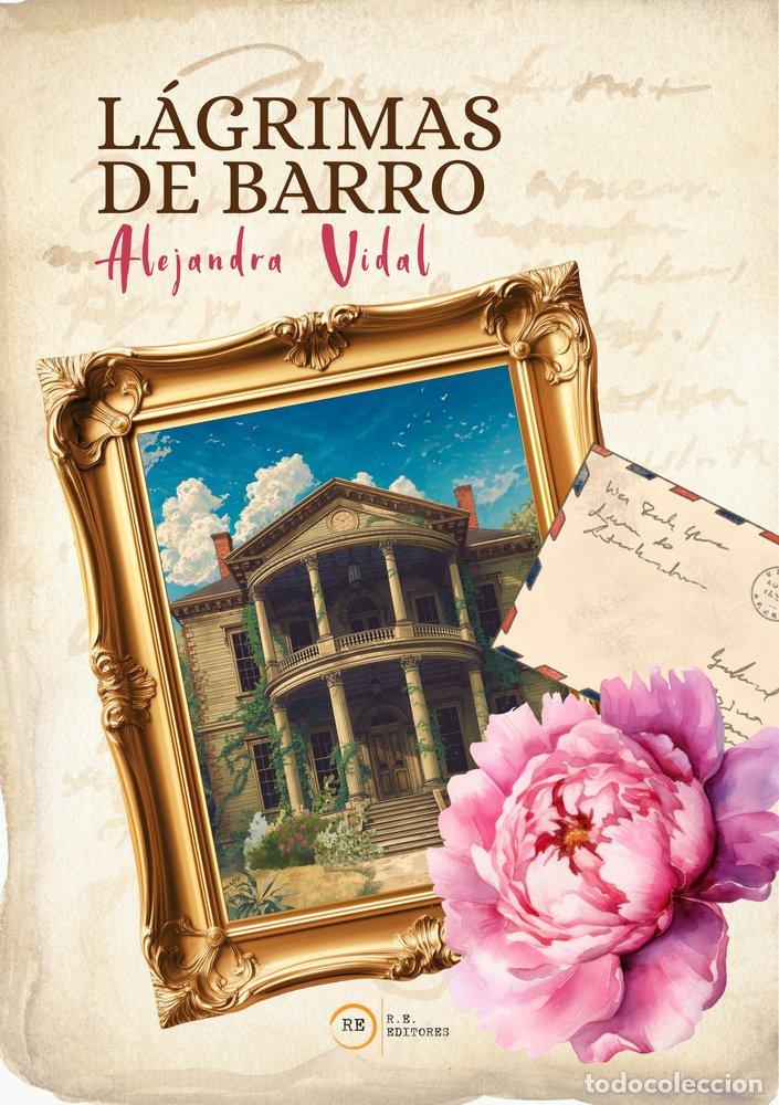 Libros: L&Aacute;GRIMAS DE BARRO - VIDAL GIMENEZ, ALEJANDRA