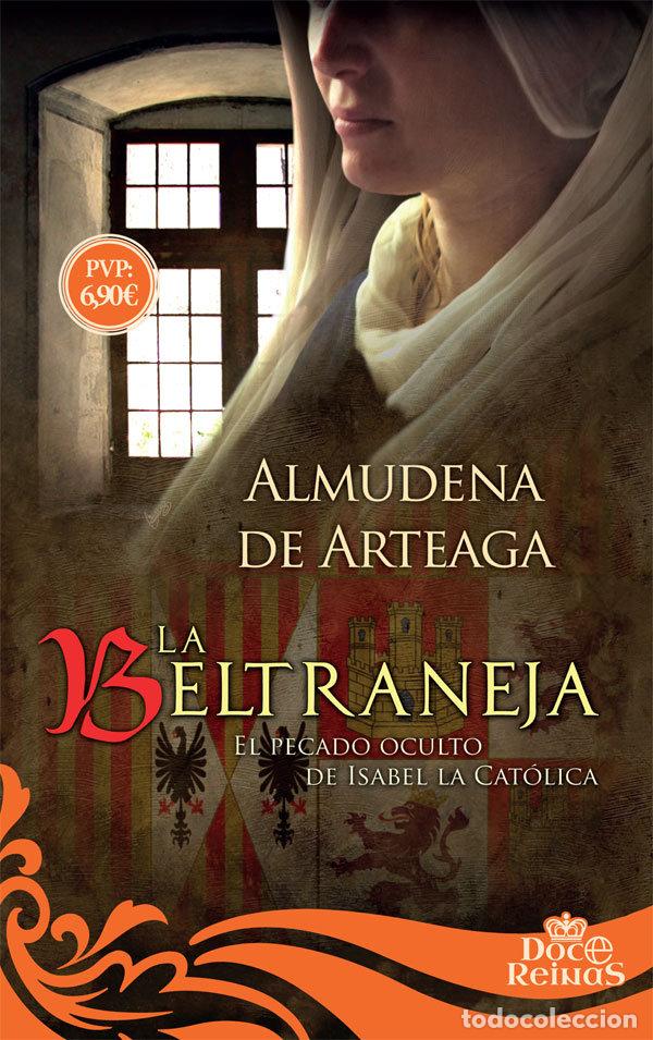 Libros: BELTRANEJA,LA - DE ARTEAGA, ALMUDENA