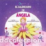 Libros: CALENDARIO DE ANGELA,EL - MARQUEZ HURTADO