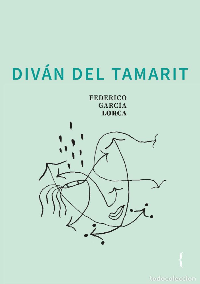 Libros: DIVAN DEL TAMARIT - GARCIA LORCA, FEDERICO