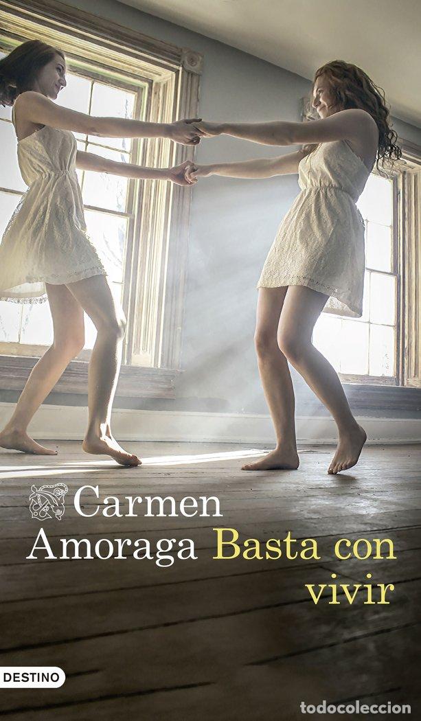 Livres: BASTA CON VIVIR - AMORAGA, CARMEN