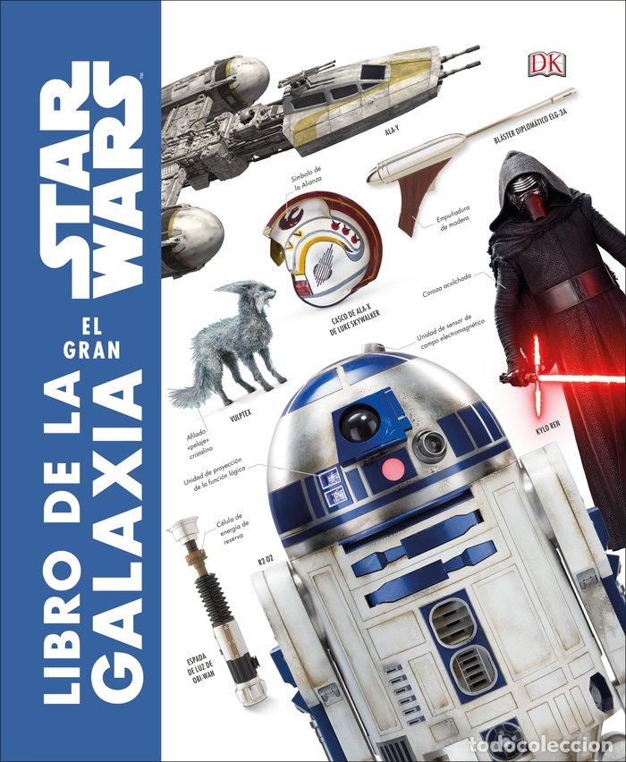 Livres: STAR WARS EL GRAN LIBRO DE LA GALAXIA - AA.VV