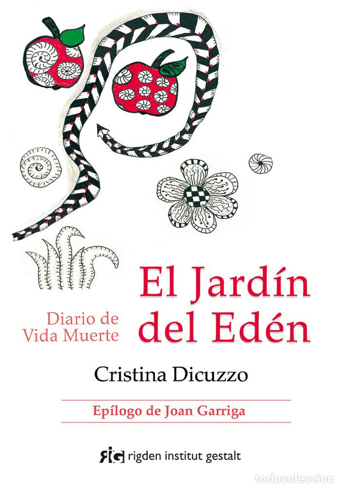 Libros: JARDIN DEL EDEN,EL - DICUZZO, CRISTINA (ARGENTINA)