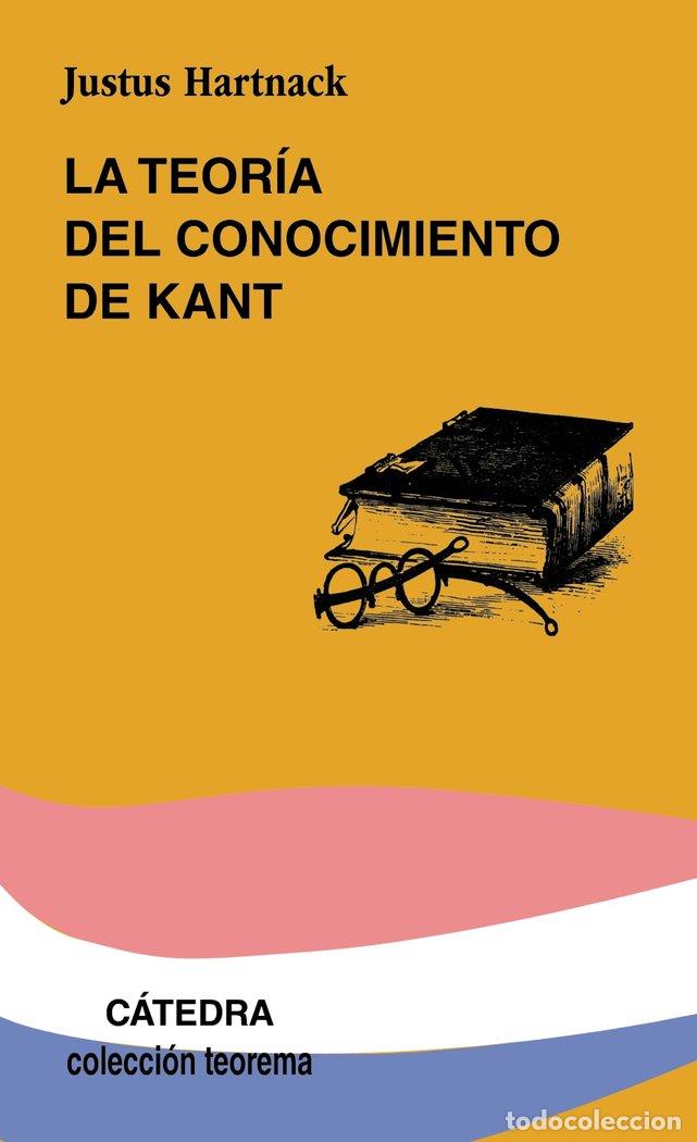 Libros: TEORIA DEL CONOCIMIENTO DE KANT,LA - HARNACK