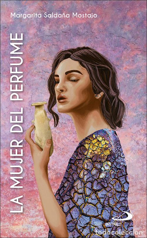 Livros: LA MUJER DEL PERFUME - SALDA&Ntilde;A MOSTAJO, MARGARITA