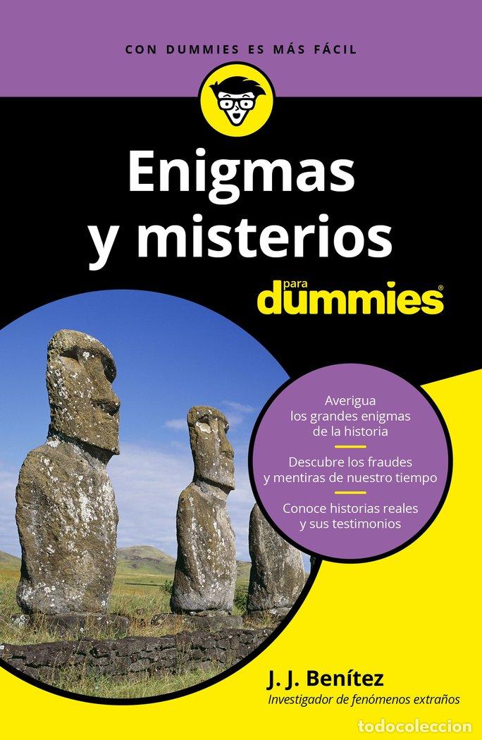 Libros: ENIGMAS Y MISTERIOS PARA DUMMIES - J. J. BENITEZ