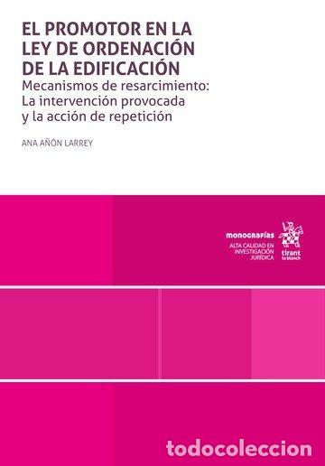 Livres: EL PROMOTOR EN LA LEY DE ORDENACION DE LA EDIFICACION - A&Ntilde;ON LARREY, ANA