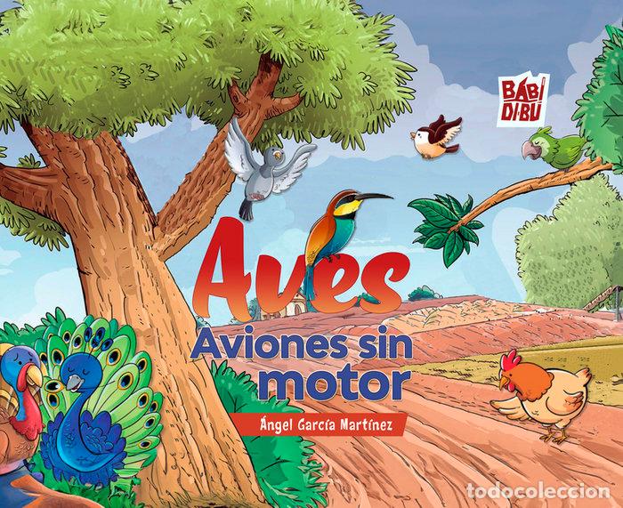books: AVES AVIONES SIN MOTOR - GARCIA MARTINEZ, ANGEL