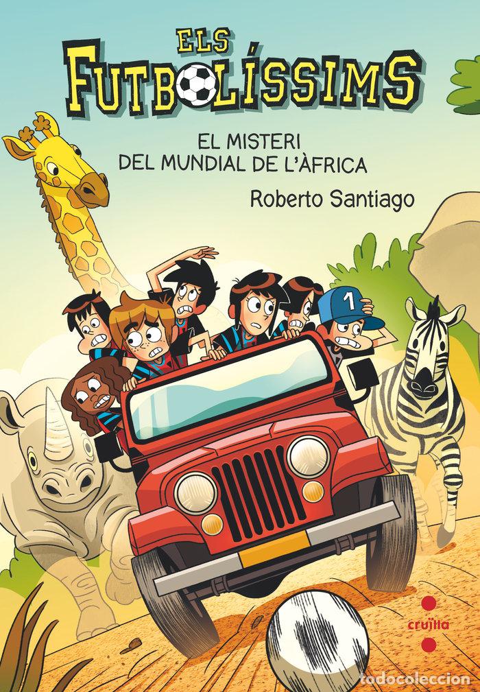 Libros: FUTBOLISSIMS 22 ELS MISTERI DEL MUNDIAL DE LAFRICA - ROBERTO SANTIAGO