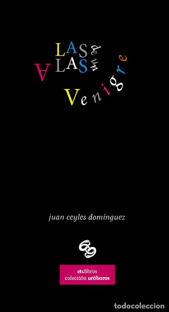 B&uuml;cher: LAS ALAS DE UN DENIGRE - CEYLES DOMINGUEZ, JUAN