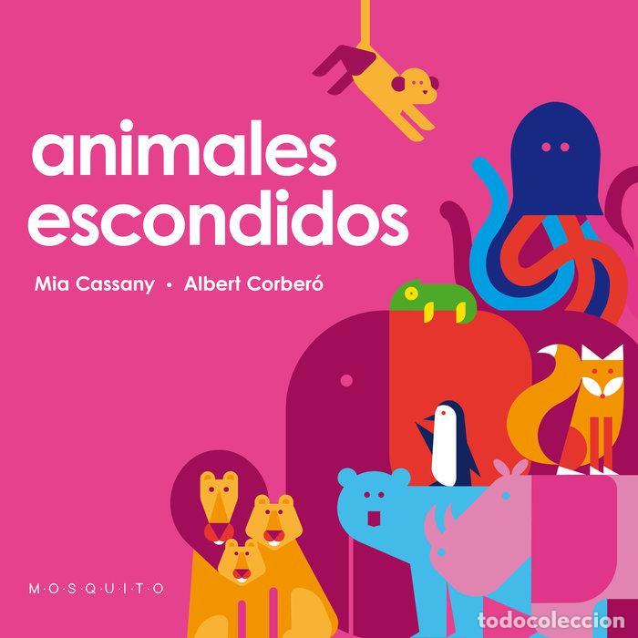 books: ANIMALES ESCONDIDOS - CASSANY, MIA