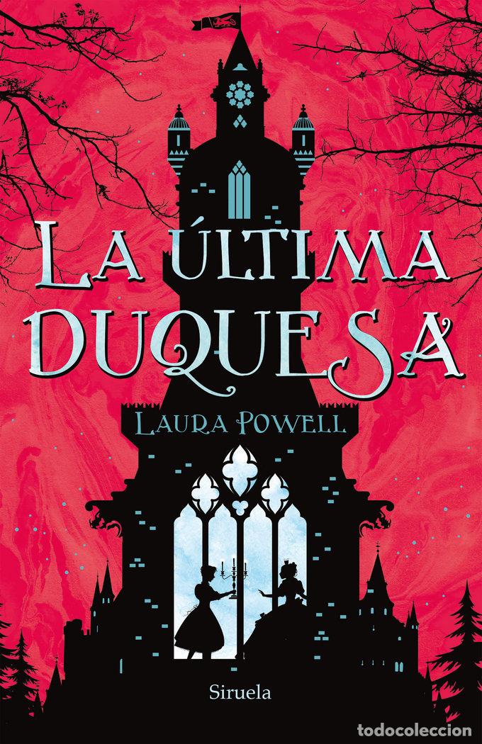 books: ULTIMA DUQUESA,LA - POWELL, LAURA