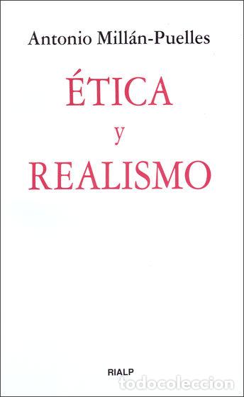 Libros: ETICA Y REALISMO - MILLAN-PUELLES, ANTONIO