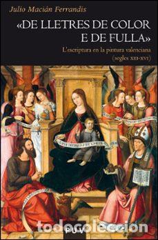 Libros: DE LLETRES DE COLOR O DE FULLA - Maci&aacute;n Ferrandis, Julio