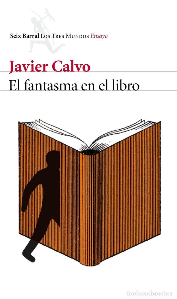 Libros: FANTASMA EN EL LIBRO,EL - CALVO, JAVIER