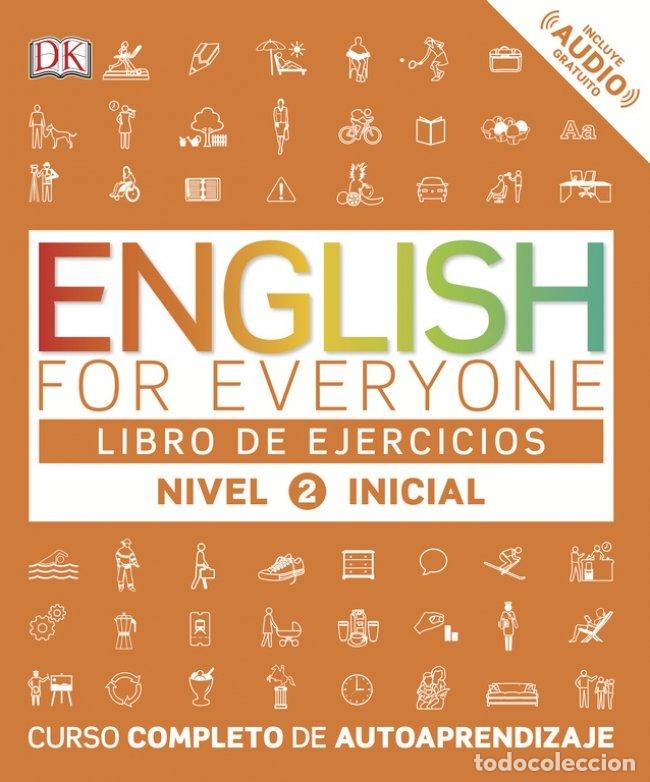 Libros: ENGLISH FOR EVERYONE ESPA&Ntilde;OL NIVEL INICIAL 2 EJERCICIOS - AA.VV