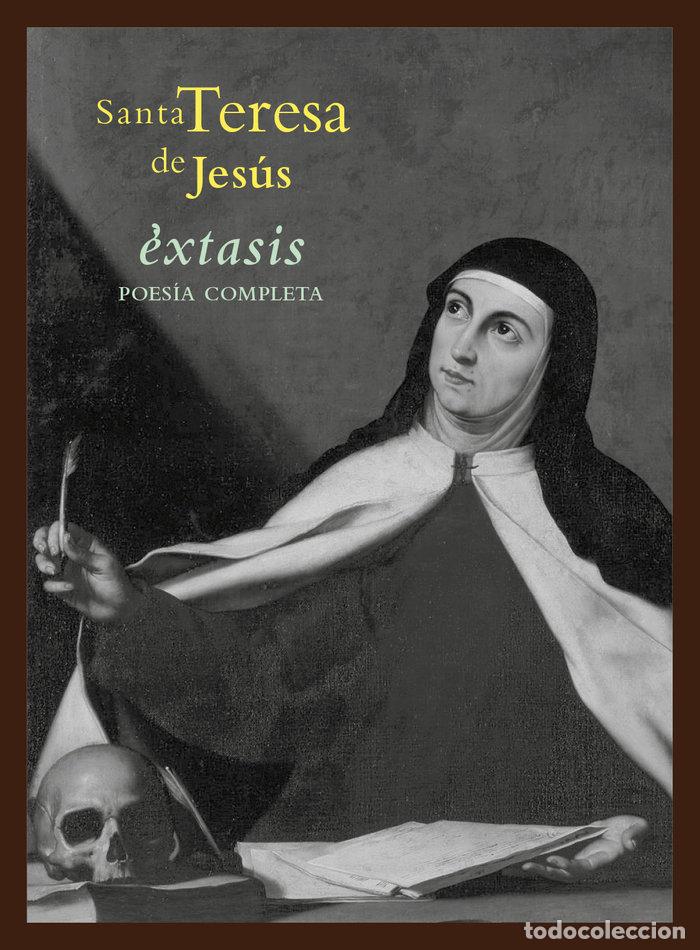 Libros: EXTASIS - DE JESUS, SANTA TERESA