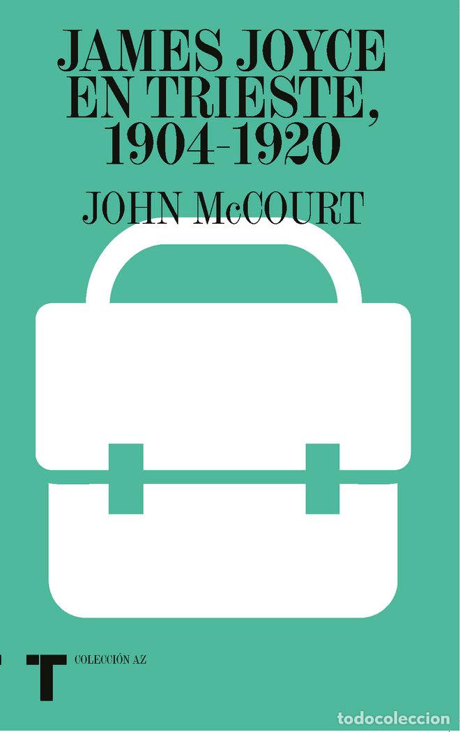B&uuml;cher: JAMES JOYCE EN TRIESTE 1904 1920 - MCCOURT, JOHN