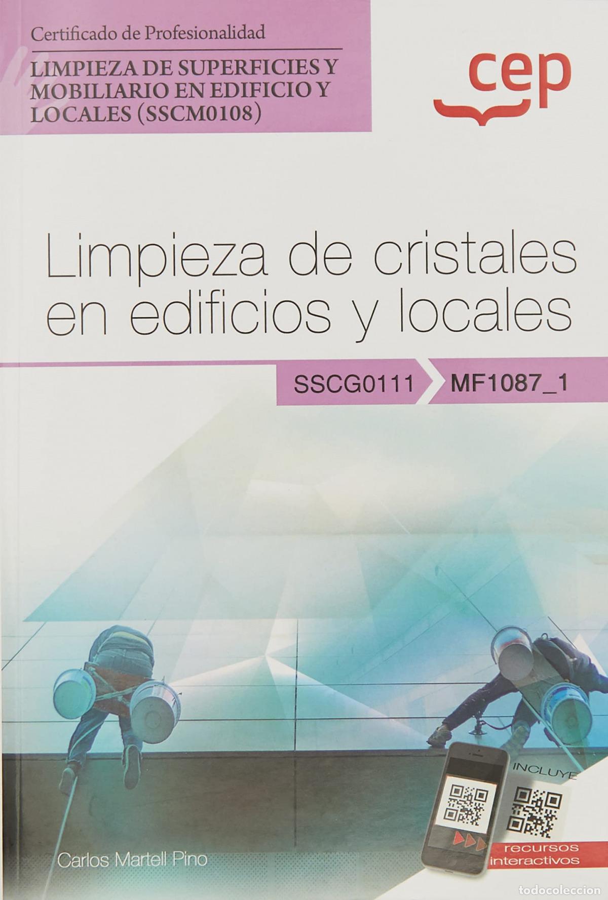 B&uuml;cher: MANUAL. LIMPIEZA DE CRISTALES EN EDIFICIOS Y LOCALES (MF1087_1). CERTIFICADOS DE PROFESIONALIDAD. LI