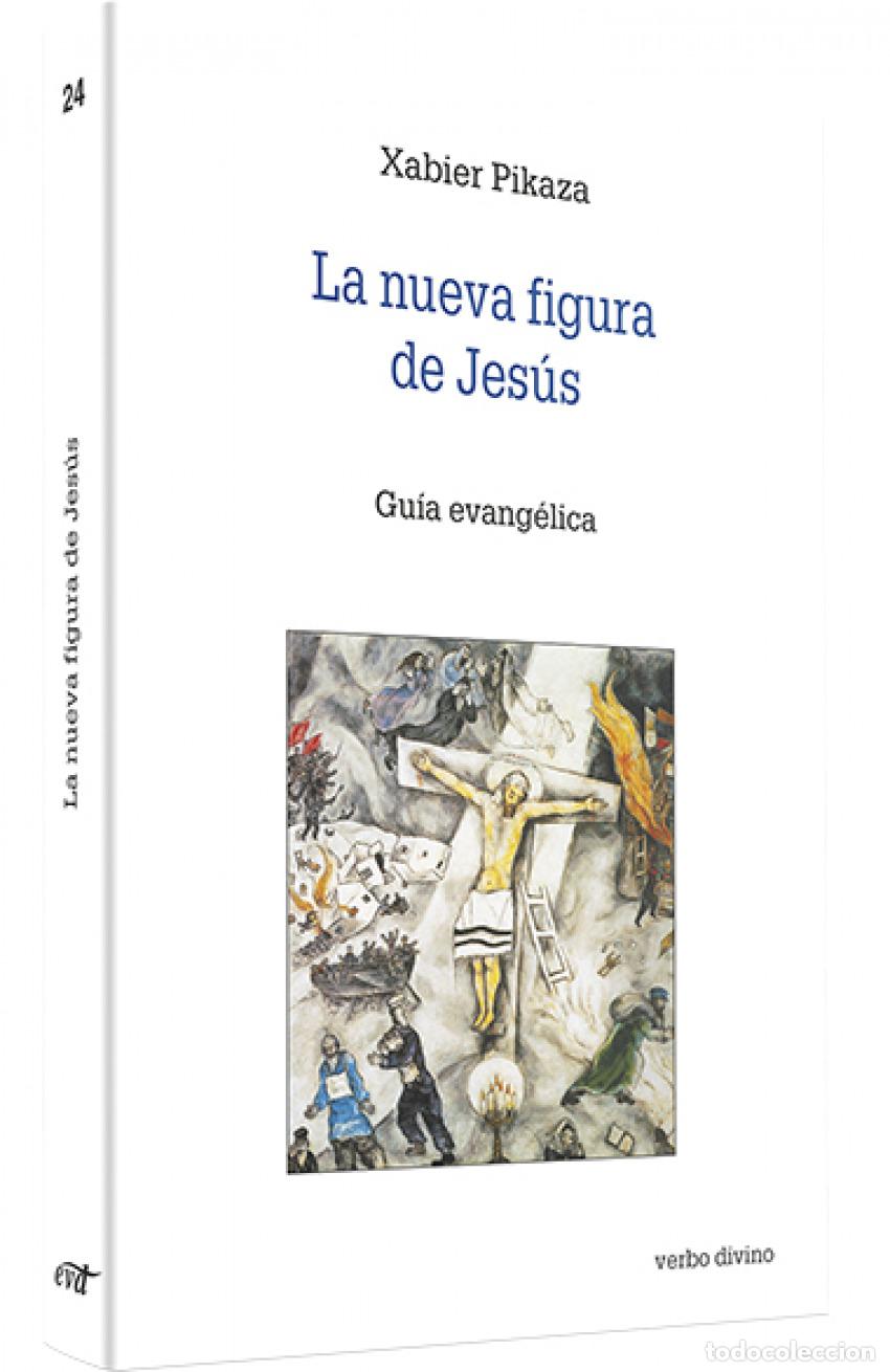 Libros: NUEVA FIGURA JESUS.(ESTUDIOS BIBLICOS) - Pikaza Ibarrondo, Xabier
