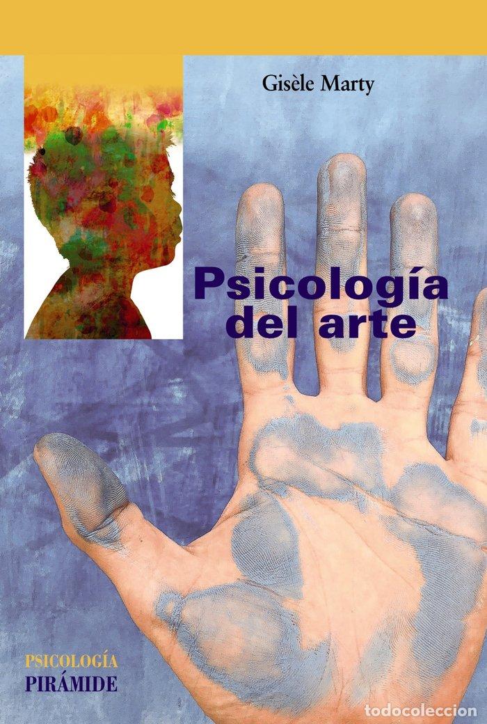 Libros: PSICOLOGIA DEL ARTE - MARTY, GIS&Ocirc;LE