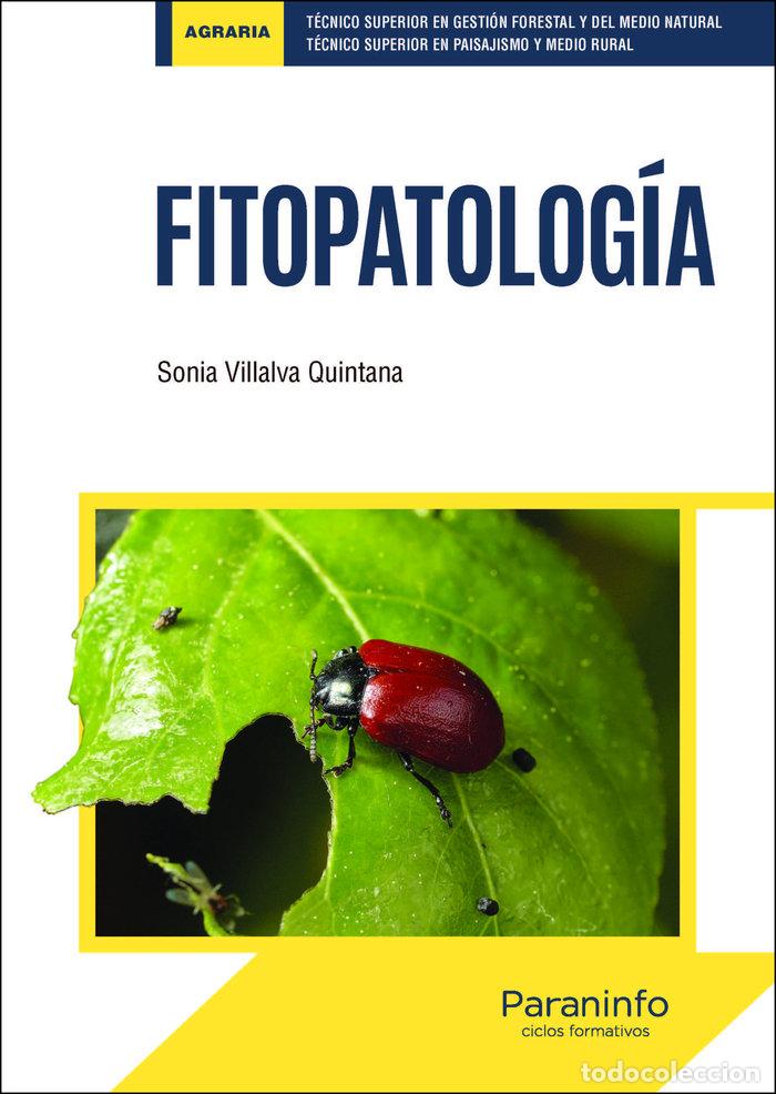 Libros: FITOPATOLOGIA - VILLALVA QUINTANA, SONIA