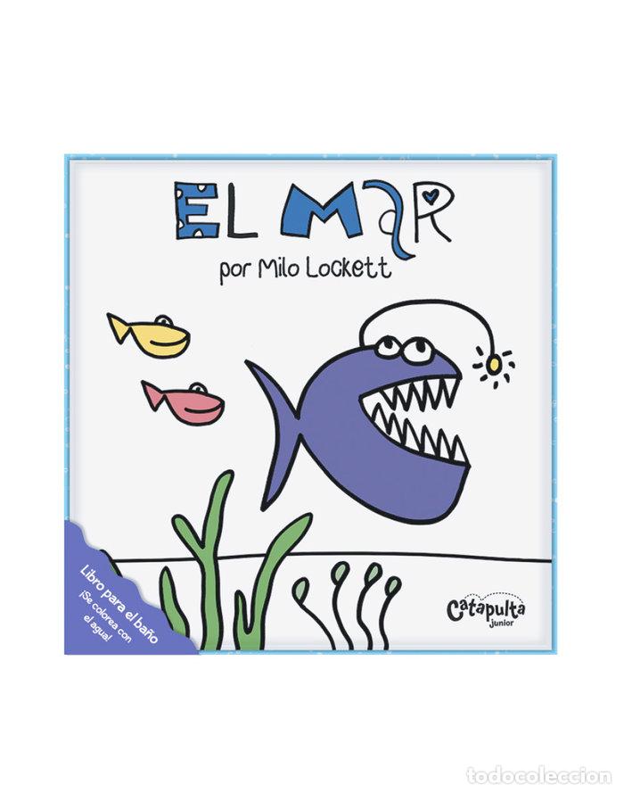 Libros: EL MAR - MILO LOCKETT