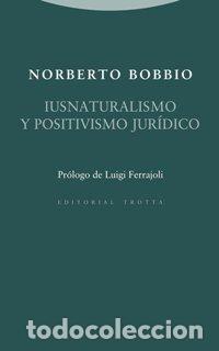 books: IUSNATURALISMO Y POSITIVISMO JURIDICO - BOBBIO, NORBERTO