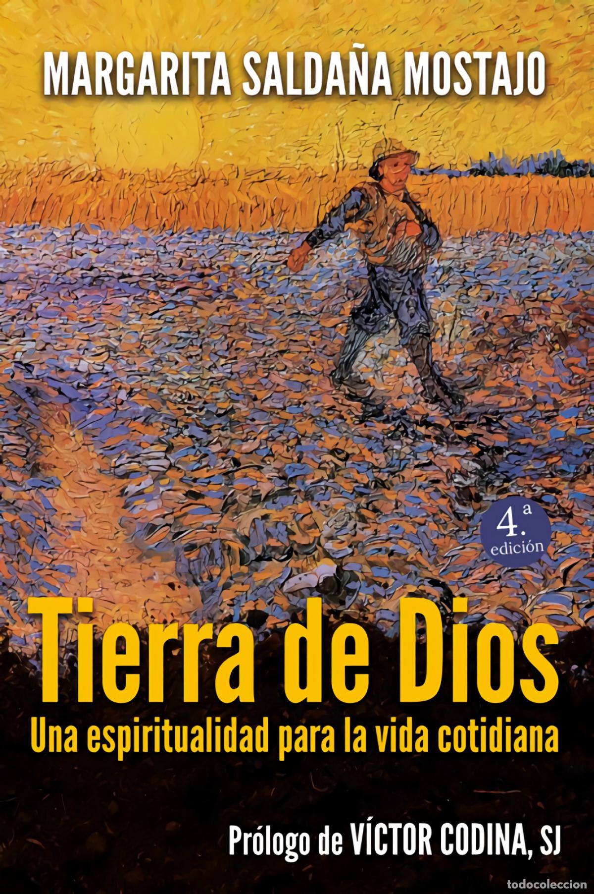 Livres: TIERRA DE DIOS - Salda&ntilde;a Mostajo, Margarita