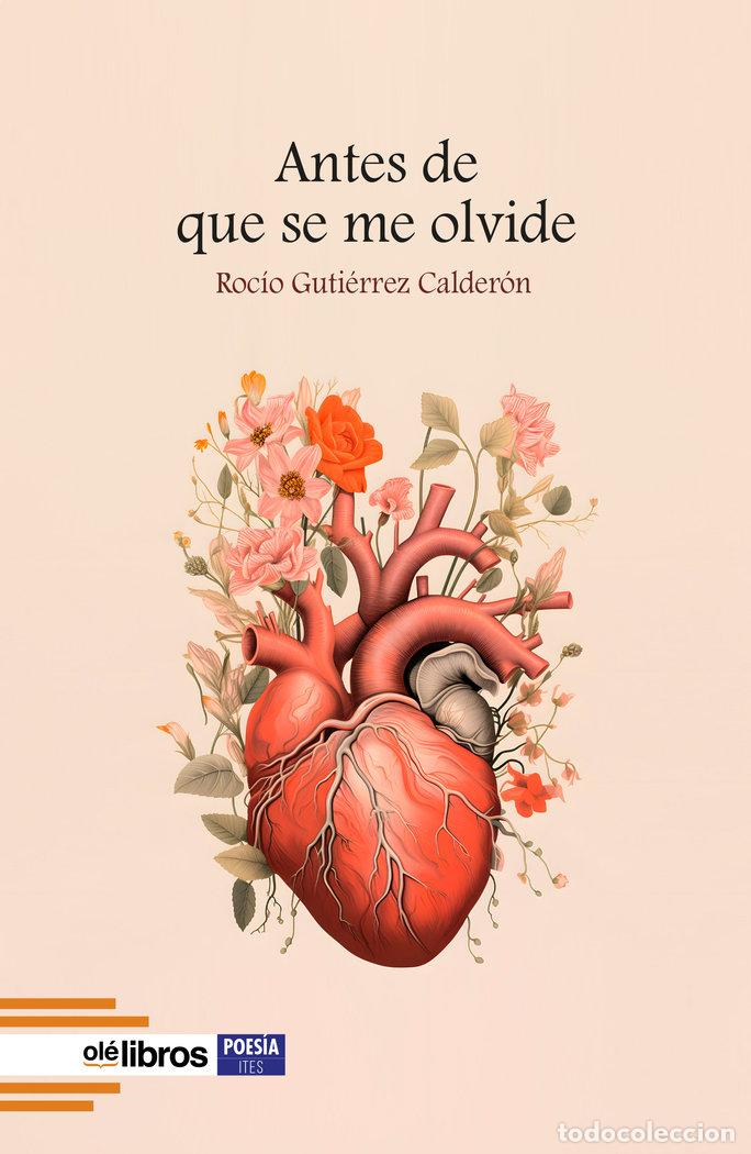 Livres: ANTES DE QUE SE ME OLVIDE - GUTIERREZ CALDERON, ROCIO