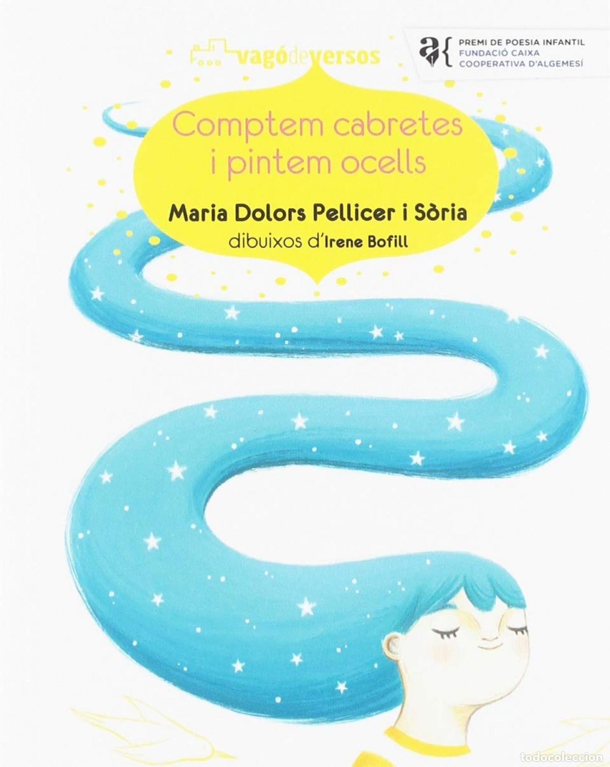 Libri: COMPTEM CABRETES I PINTEM OCELLS - Pellicer S&ograve;ria, Maria Dolors