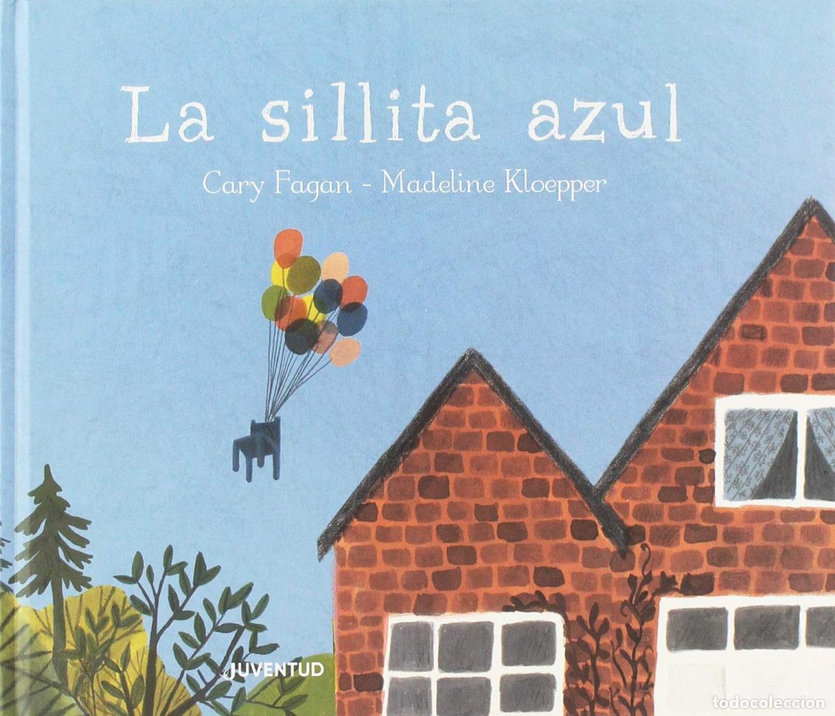 Libri: LA SILLITA AZUL - Fagan, Cary