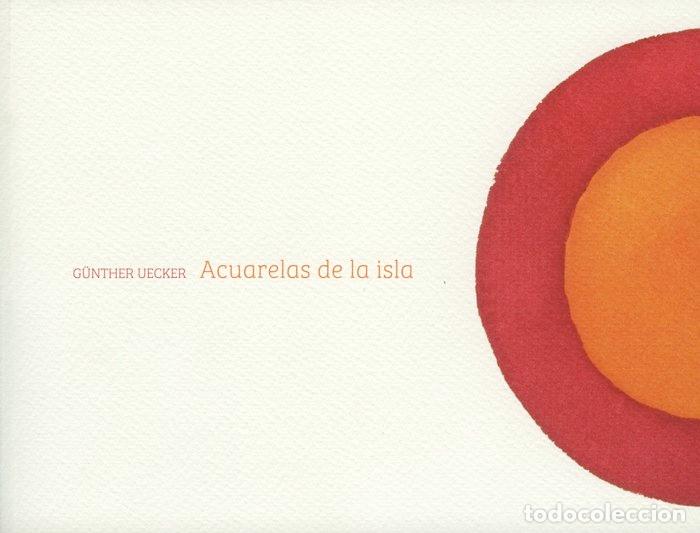 B&uuml;cher: ACUARELAS DE LA ISLA GUNTHER UECKER - UECKER, GUNTER