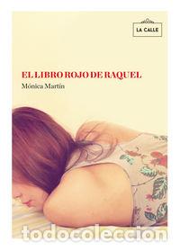 books: LIBRO ROJO DE RAQUEL - MARTIN GOMEZ, MONICA
