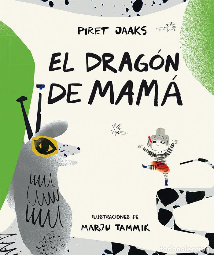 books: EL DRAGON DE MAMA - JAAKS, PIRET