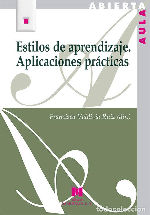 Libros: ESTILOS DE APRENDIZAJE. APLICACIONES PRACTICAS - AA.VV.