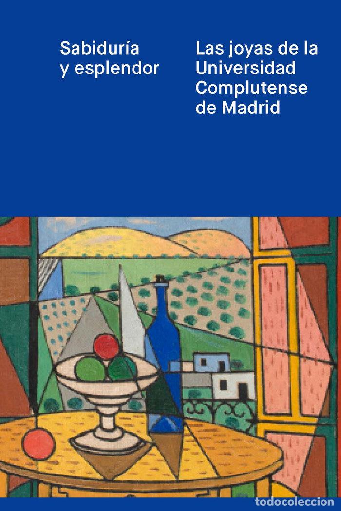 B&uuml;cher: SABIDURIA Y ESPLENDOR - VICERRECTORADO DE CULTURA DEPORTE Y, EX
