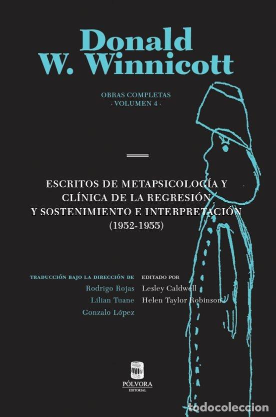 Libros: OBRAS COMPLETAS VOL 4 ESCRITOS DE METAPSICOLOGIA - DONALD W WINNICOTT