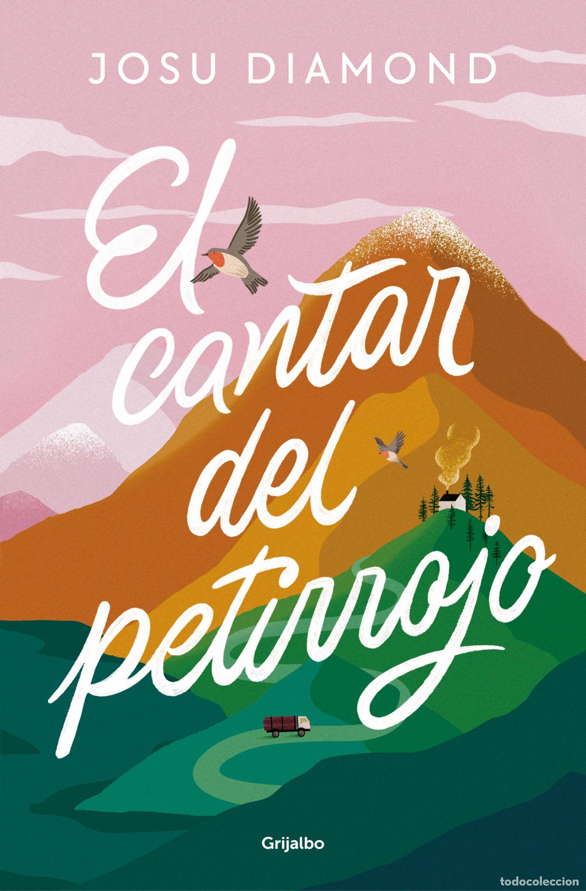 Libros: EL CANTAR DEL PETIRROJO - Diamond, Josu