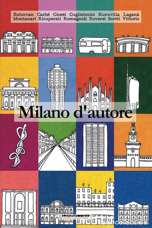 Livres: MILANO D'AUTORE - Varios autores