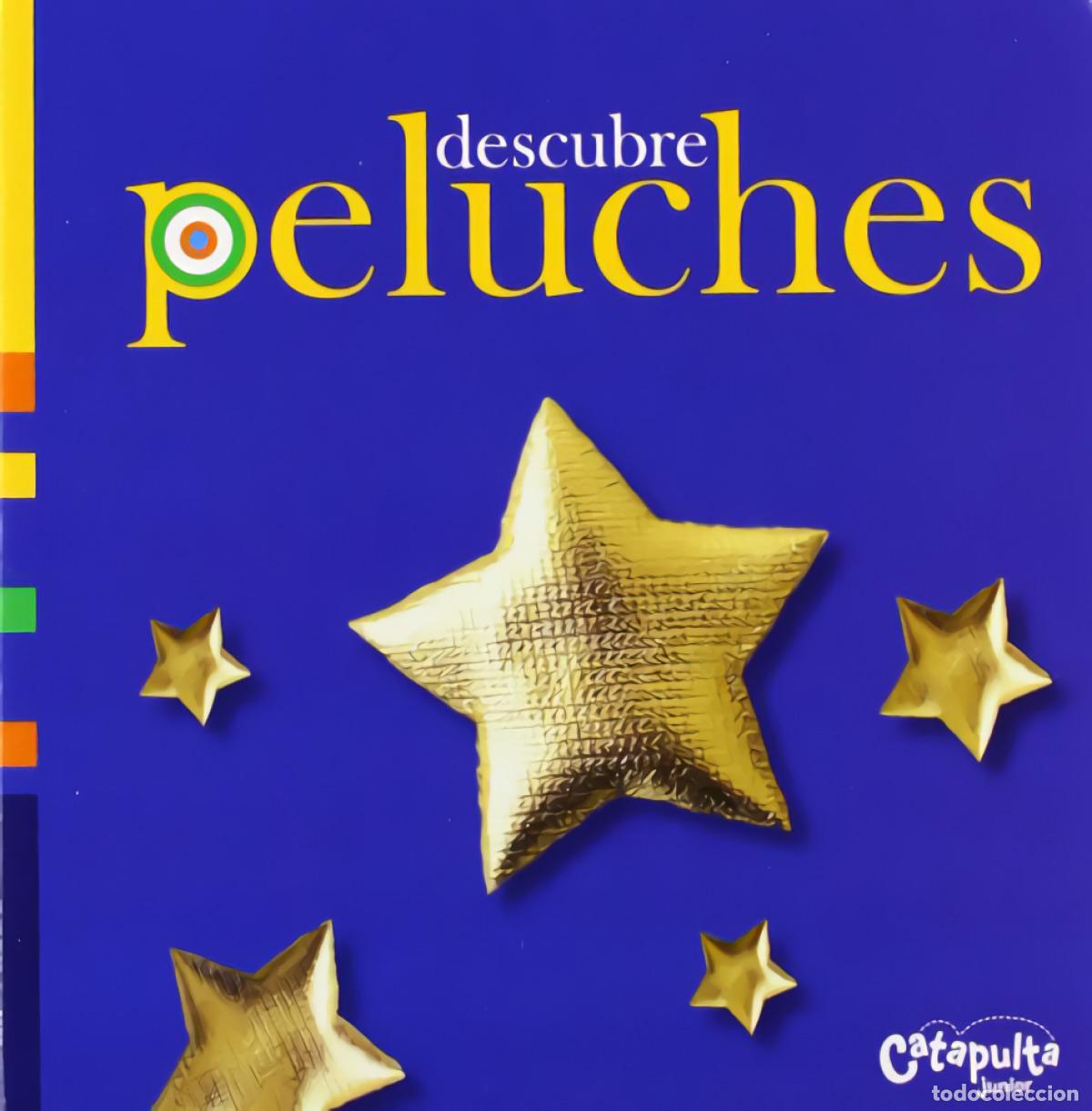 Livres: DESCUBRE PELUCHES - Varios autores