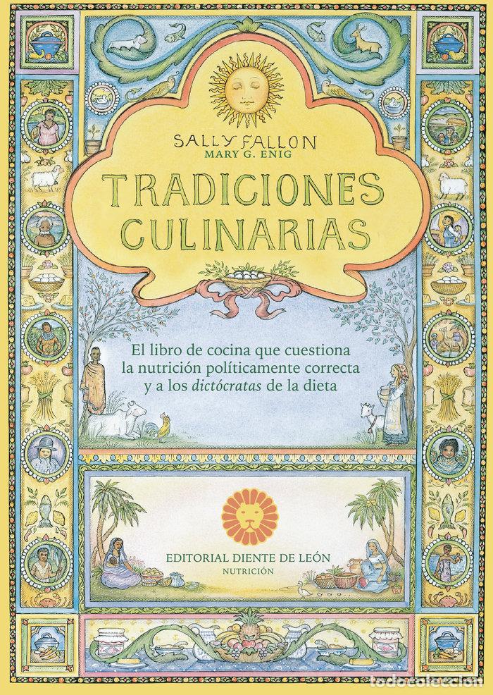 Libros: TRADICIONES CULINARIAS - FALLON, SALLY