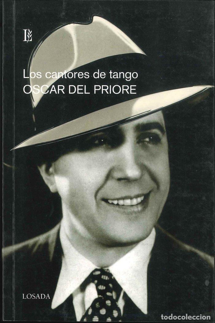 Livres: CANTORES DE TANGO,LOS - PRIORE, OSCAR DEL
