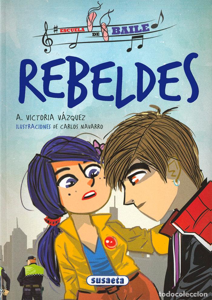 B&uuml;cher: REBELDES - VAZQUEZ COSSIO, ANA VICTORIA