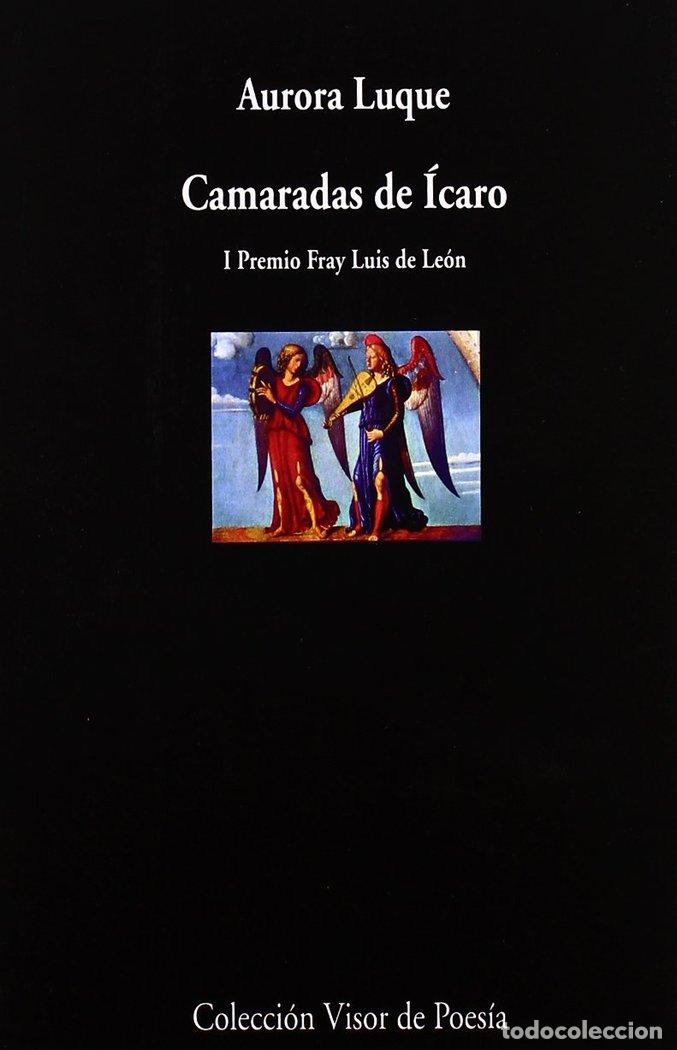 Libros: CAMARADAS DE ICARO - LUQUE, AURORA